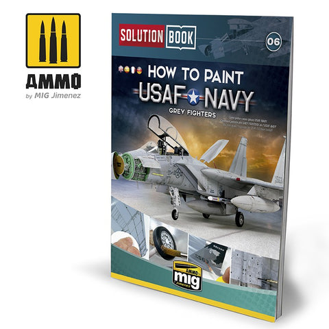 Ammo Mig How To Paint USAF Navy Grey Fighters - Solution Book (Multilingual)