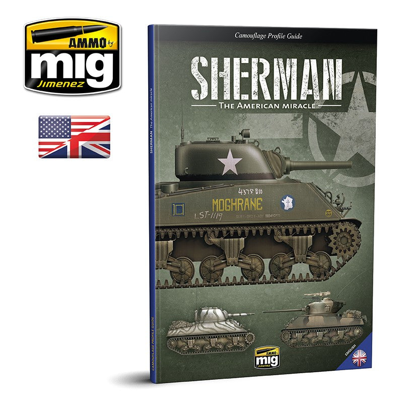 Ammo Mig Sherman: The American Miracle - Camouflage Profile Guide (English)