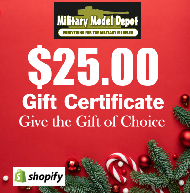 MILITARY MODEL DEPOT $25.00 GIFT CERTIFICATE