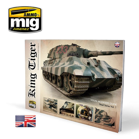 Ammo Mig King Tiger - Visual Modelers Guide (English)