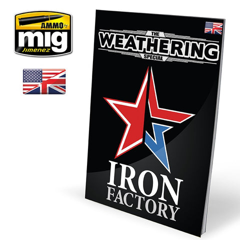 Ammo Mig The Weathering Magazine - Special - Iron Factory (English)