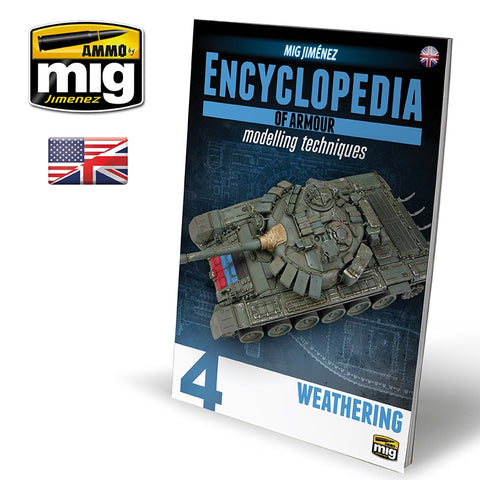 Ammo Mig Encyclopedia of Armour Modelling Techniques - Vol. 4: Weathering (English)