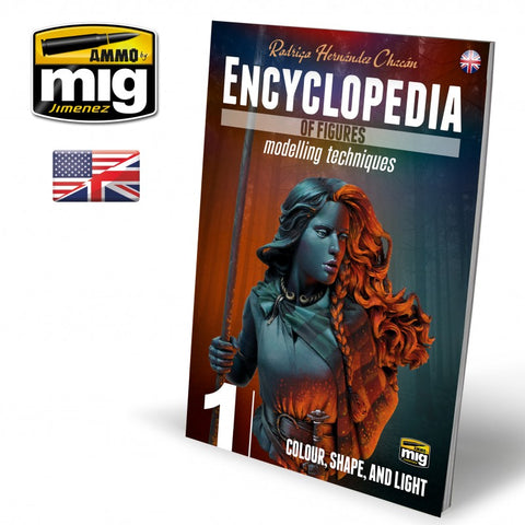 Ammo Mig Encyclopedia of Figures Modelling Techniques - Vol. 1: Colour, Shape and Light (English)