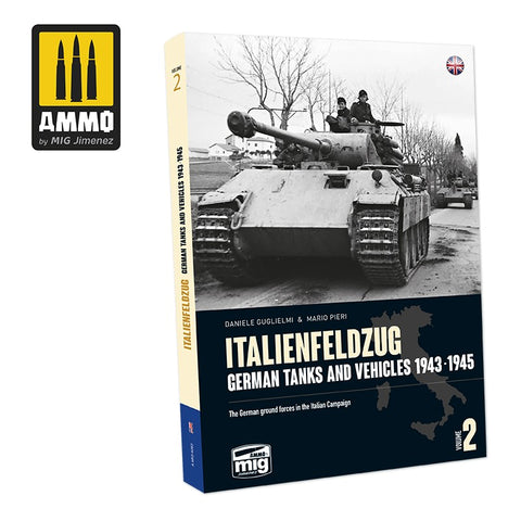 Ammo Mig Italienfeldzug: German Tanks and Vehicles 1943-1945 Vol. 2 (English)