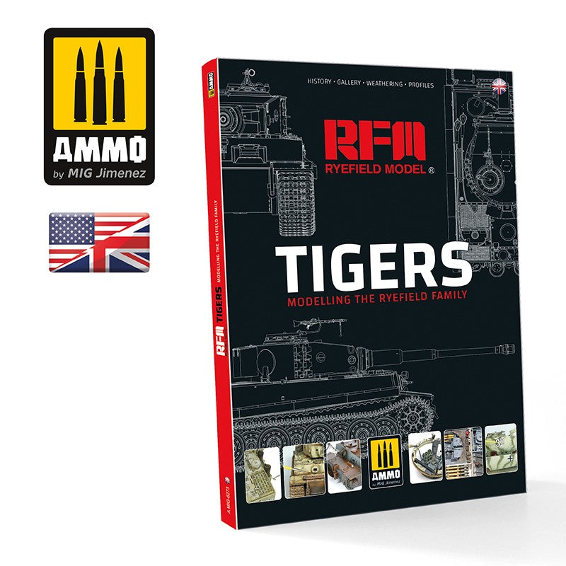 Ammo Mig Tigers: Modeling the Ryefield Family (English)