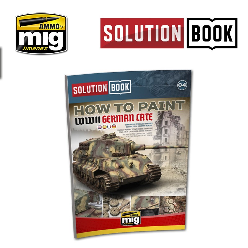 Ammo Mig How to Paint WWII German Late Vehicles - Solution Book (Multilingual)