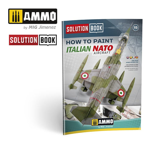 Ammo Mig How To Paint Italian NATO Aircraft Solution Book (Multilingual)