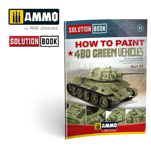 Ammo Mig How To Paint 4Bo Russian Green Vehicles Solution Book