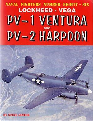 Ginter Books - Naval Fighters: Lockheed-Vega PV1 Ventura & PV2 Harpoon