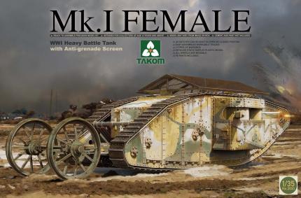 Takom 1/35 WWI Mk I Female Heavy Battle Tank w/Anti-Grenade Screen Kit